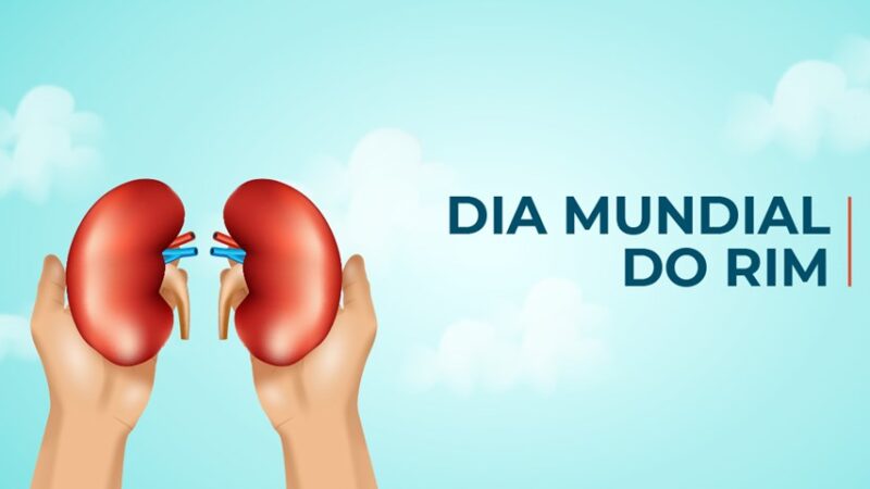 Dia Mundial do Rim marca campanha de conscientização sobre a saúde renal
